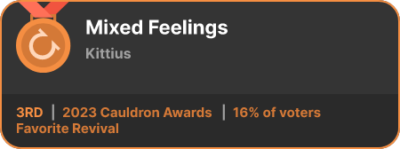 3rd place in the Favorite Revival category in the 2023 Cauldron Awards