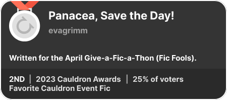 2nd place in the Favorite Cauldron Event Fic category in the 2023 Cauldron Awards