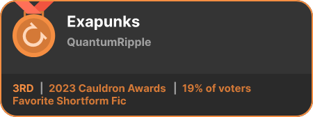 3rd place in the Favorite Shortform Fic category in the 2023 Cauldron Awards