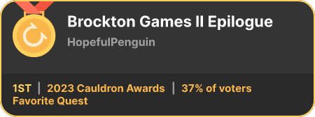 1st place in the Favorite Quest category in the 2023 Cauldron Awards
