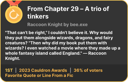 1st place in the Favorite Quote or Line From a Fic category in the 2023 Cauldron Awards