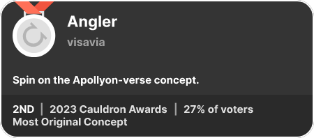 2nd place in the Most Original Concept category in the 2023 Cauldron Awards