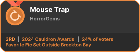 3rd place in the Favorite Fic Set Outside Brockton Bay category in the 2024 Cauldron Awards