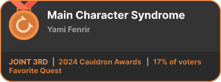 3rd place in the Favorite Quest category in the 2024 Cauldron Awards
