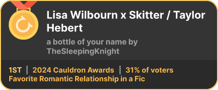 1st place in the Favorite Romantic Relationship in a Fic category in the 2024 Cauldron Awards