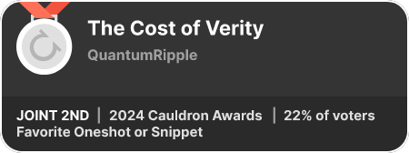 2nd place in the Favorite Oneshot or Snippet category in the 2024 Cauldron Awards