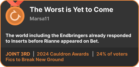 3rd place in the Fics to Break New Ground category in the 2024 Cauldron Awards